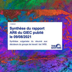Photo de l'étude utilisée dans les formations RSE d'oser la RSE : 6e rapport du GIEC sur le changement climatique décrypté par the Shifters