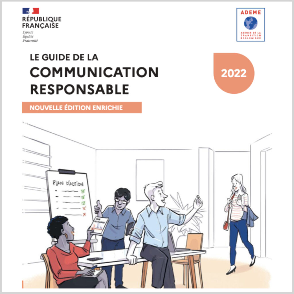 Cette photo illustre la couverture du guide de l'ADEME sur la communication responsable